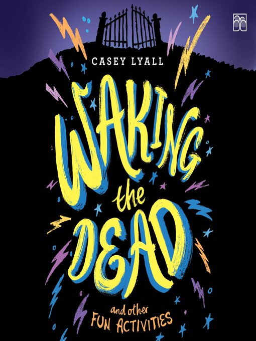 Cover image for Waking the Dead and Other Fun Activities